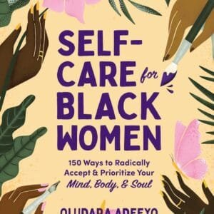Self-Care for Black Women