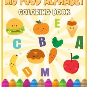 my food alphabet coloring book on woe is gie